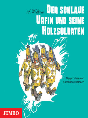 cover image of Der schlaue Urfin und seine Holzsoldaten [Smaragdenstadt-Reihe, Band 2 (Ungekürzt)]